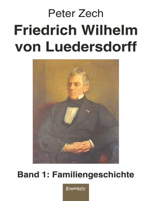 cover image of Friedrich Wilhelm von Luedersdorff (Band 1)